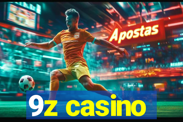 9z casino